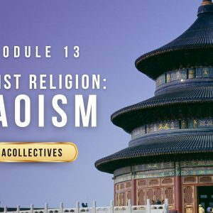 World Religion Module 13