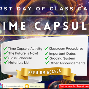 Time Capsule (First day of Class Activity & Reminders)