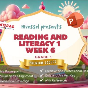 Reading and Literacy 1 Quarter 1 Week 6
