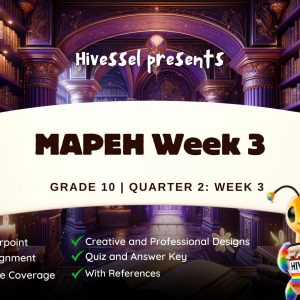 MAPEH 10, Quarter 2 Lesson 3