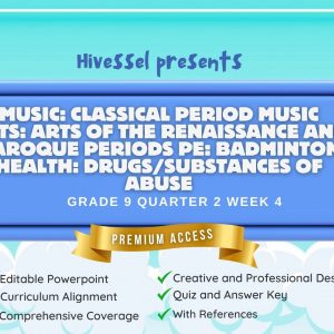 MAPEH 9, Quarter 2 Lesson 4