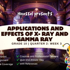 Science 10, Quarter 2 Lesson 3