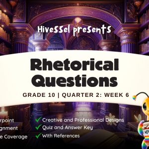 English 10, Quarter 2 Lesson 6