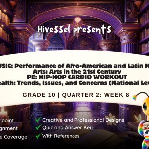 MAPEH 10, Quarter 2 Lesson 8