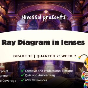 Science 10, Quarter 2 Lesson 7