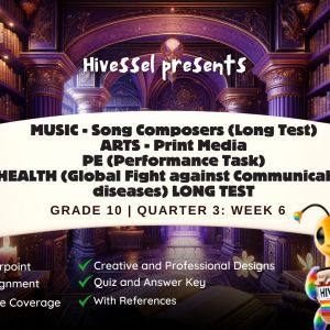 MAPEH 10, Quarter 3 Lesson 6