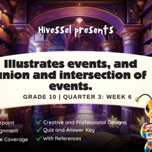 Math 10, Quarter 3 Lesson 6