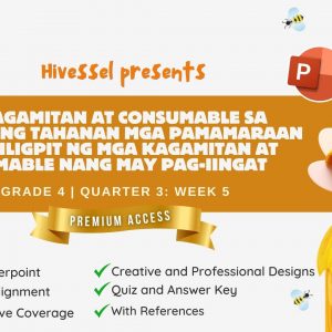 TLE 4, Quarter 3 Lesson 5