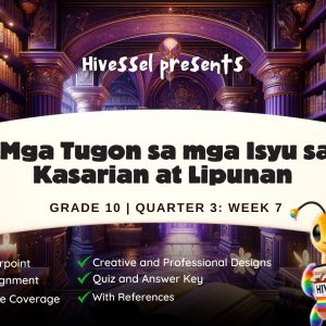 AP 10, Quarter 3 Lesson 7