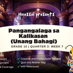 GMRC 10, Quarter 3 Lesson 7