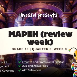 MAPEH 10, Quarter 3 Lesson 8