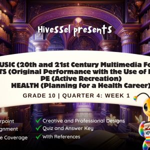 MAPEH 10, Quarter 4 Lesson 1