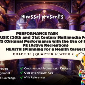 MAPEH 10, Quarter 4 Lesson 2