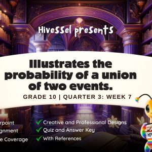 Math 10, Quarter 3 Lesson 7