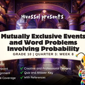 Math 10, Quarter 3 Lesson 8