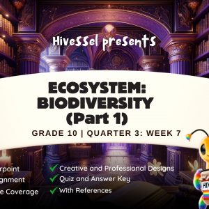 Science 10, Quarter 3 Lesson 7