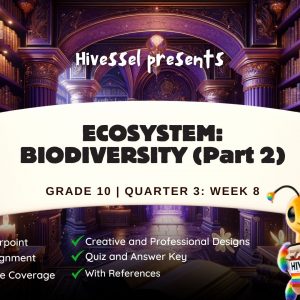 Science 10, Quarter 3 Lesson 8