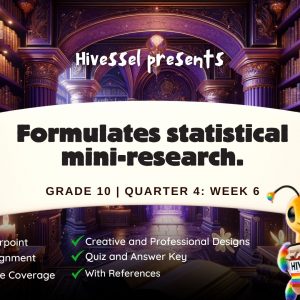 Math 10, Quarter 4 Lesson 6