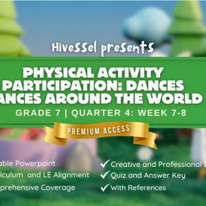 PE and Health 7, Quarter 4 Lesson 7-8