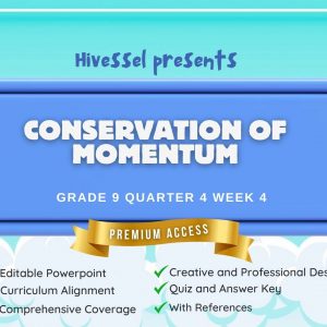 Science 9, Quarter 4 Lesson 4