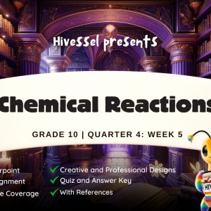 Science 10, Quarter 4 Lesson 5